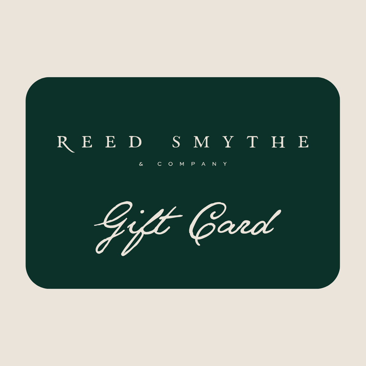 Reed Smythe E-Gift Card