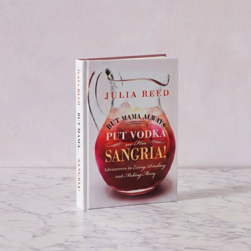 But Mama Always Put Vodka in Her Sangria!