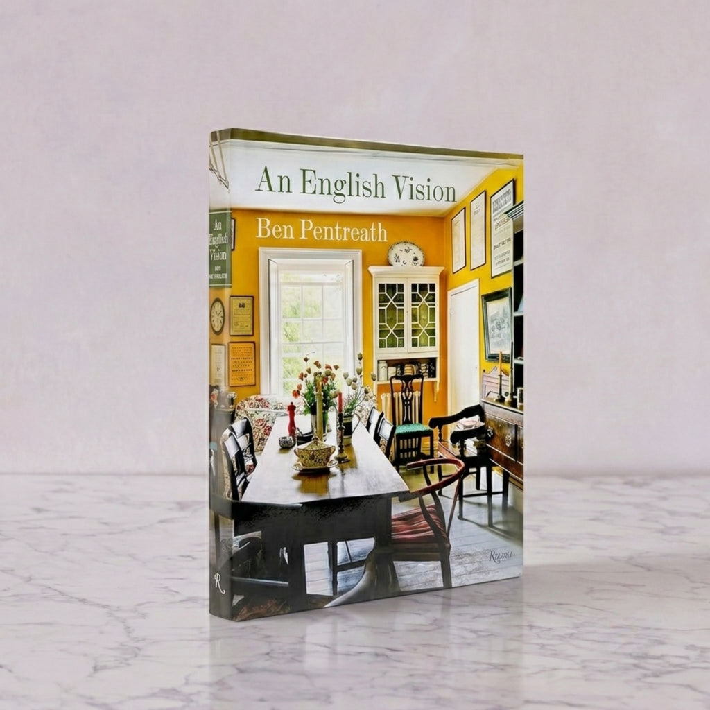 An English Vision: Traditional Architecture and Decoration for Today by Ben Pentreath